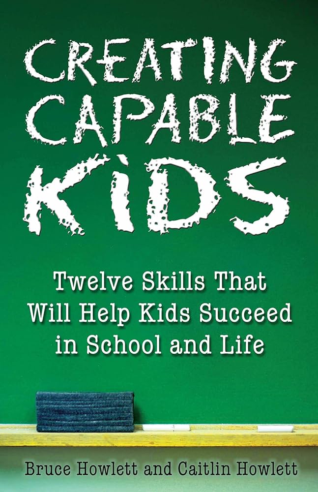 Creating Capable Kids